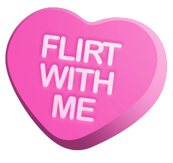 Flirt With Me Heart