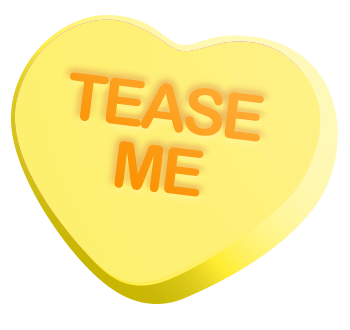 Tease Me Heart
