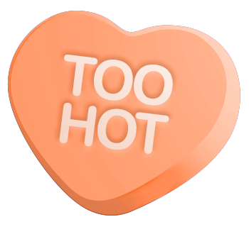 Too Hot Heart