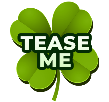 St.Patricks Clover - Tease Me