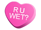 R U Wet? Heart