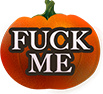 Fuck Me Pumpkin