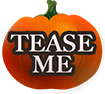 Tease Me Pumpkin