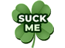 St.Patricks Clover - Suck Me