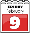 Friday 09 February