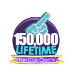 150K Lifetime Fan Club Credits