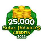 St Patricks 25,000 Credits