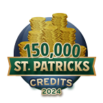 St Patricks 150,000 Credits