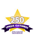 250 Unique Customers in a Day