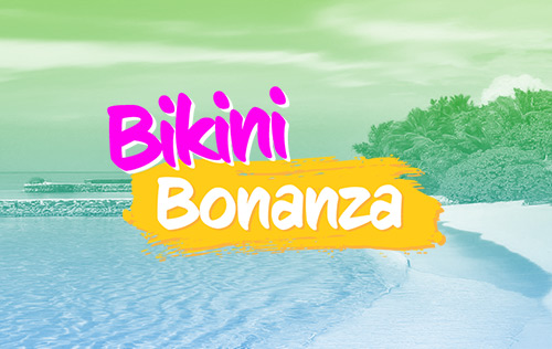 Bikini Bonanza Contest dailypromo