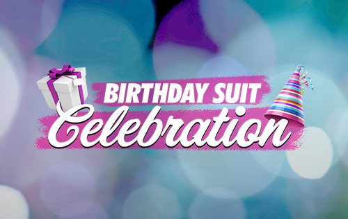 Birthday Suit Contest dailypromo