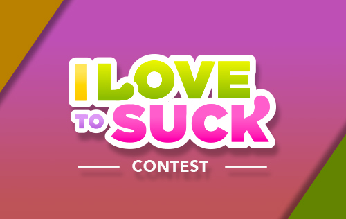 Love to Suck Contest dailypromo